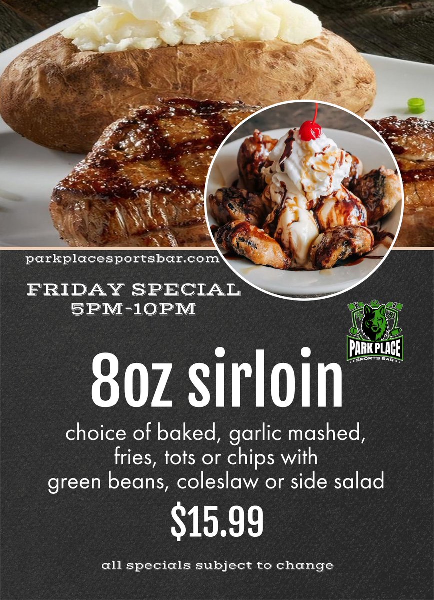 Indulge in juicy 8oz sirloin with your choice of potato & side this Friday from 5pm-10pm! Treat yourself to a delicious dinner that hits all the right spots. #steaknight 🔥🥩🍴#parkplacesportsbar #fridayspecial