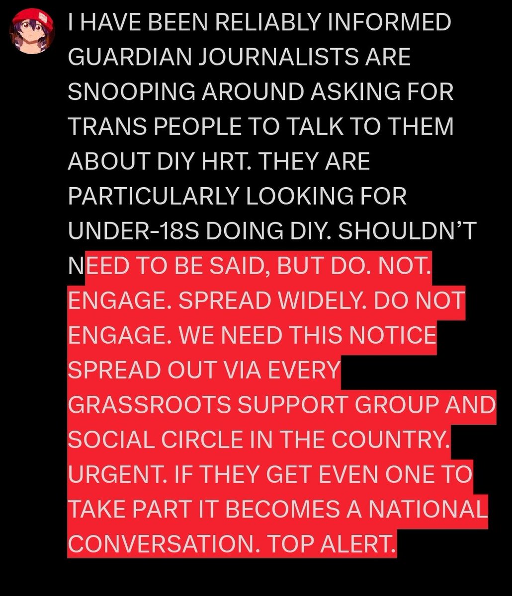 If you're trans and in the UK, don't talk to journalists about DIY HRT. It will get taken down. Pass this on.