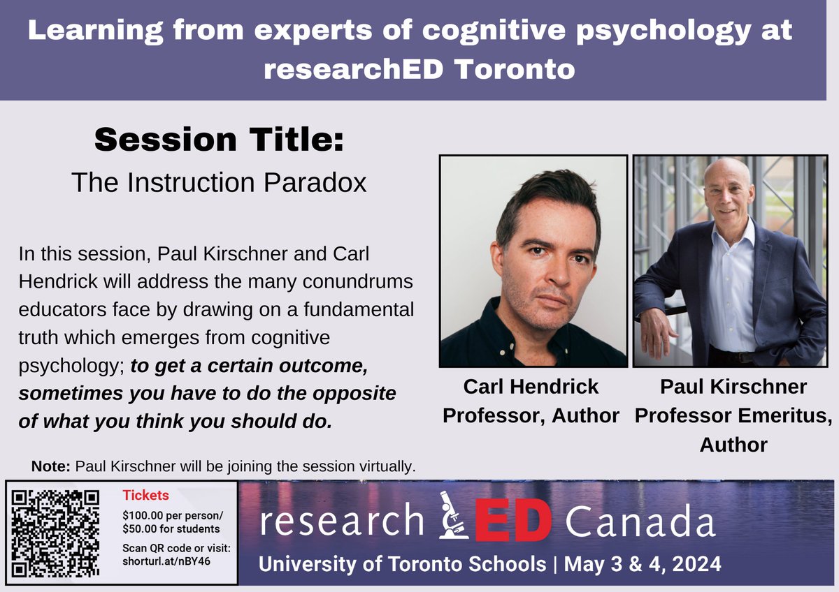 The Instruction Paradox: What's the Latest in Cognitive Psychology - and Why It Matters in the Classroom.  Look Who's Coming to Toronto -- on May 4 at UTS How Learning Happens in a modern classic #rEDTO24 #ONTed #cdned