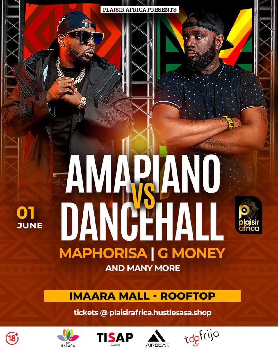 Amapiano VS Dancehall, Interesting. This will happen at Imaara Mall rooftop on June 1, 2024. 
Get your tickets online via 👉🏾 tickets@plaisirafrica.hustlesasa.shop

#AmapianoVsDancehall
#MaphorisainKenya 
#GMoneyvsMaphorisa