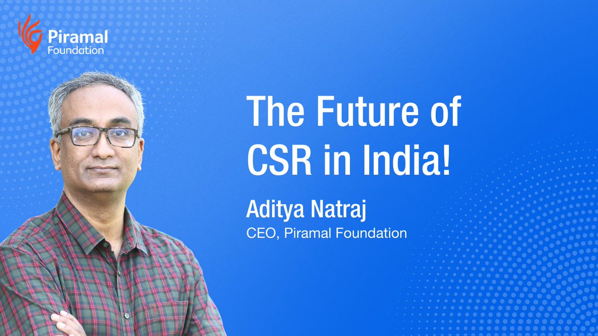 A decade of mandatory CSR in India: What's next? Piramal Foundation CEO Aditya Natraj shares his insights with @IndiaCSR. Read the full interview: indiacsr.in/the-future-of-… #CSR #BuildingBharat #PiramalFoundation