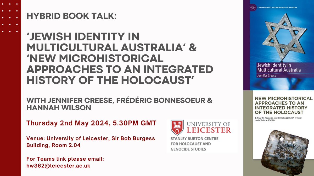 Our colleagues @UoLSBC are hosting a *DOUBLE* book launch next month! 'Jewish Identity in Multicultural Australia' by @jennifer_creese 'New Microhistorical Approaches to an Integrated History of the Holocaust', eds Frédéric Bonnesoeur, @HannahWilsonPhD and Christin Zühlke
