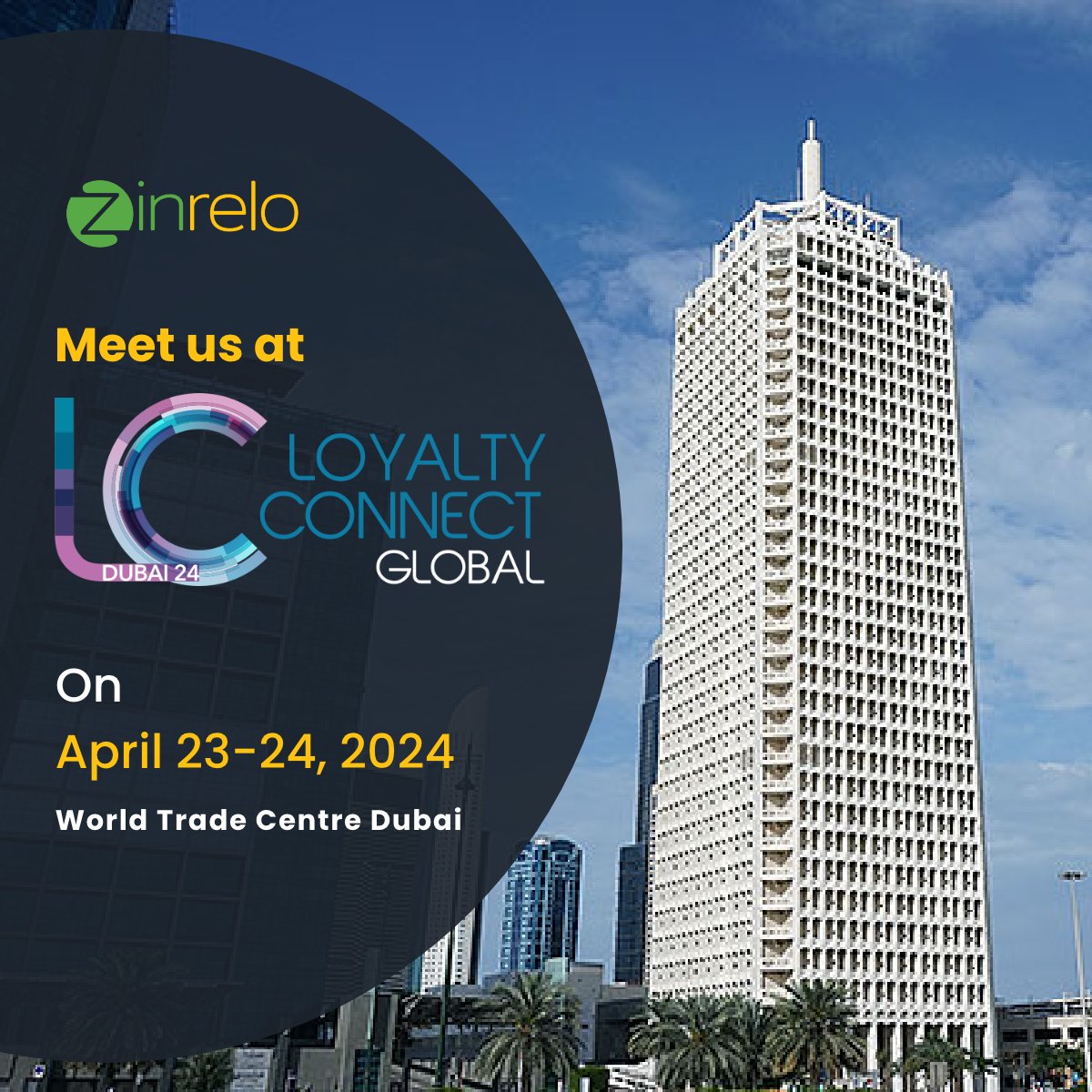 Join us at Loyalty Connect Global as we lead the charge in revolutionizing loyalty programs! With the Middle East's loyalty market rapidly evolving, Zinrelo is primed to meet the surge in demand.

Book a meeting with us here - bit.ly/4d6Z32z

#LoyaltyConnect #Zinrelo