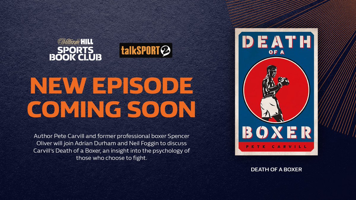 🚨 | NEW EPISODE COMING SOON In the next episode of Sports Book Club, host @TheAdrianDurham and @nfoggin will be joined by 𝐃𝐞𝐚𝐭𝐡 𝐨𝐟 𝐚 𝐁𝐨𝐱𝐞𝐫 author @pete_carvill and former professional boxer @SpencerOliver. 🥊📖 Do you have any questions or topics that’d you’d like