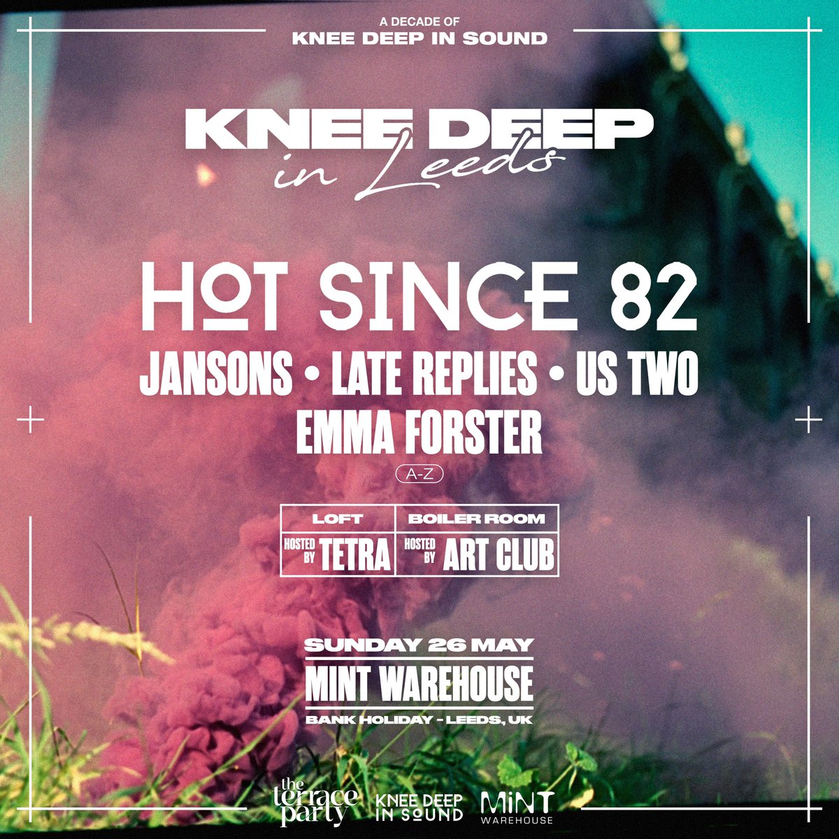 KNEE DEEP IN LEEDS TERRACE PARTY Hot Since 82 celebrates a decade of Knee Deep in Sound with an outdoor Terrace Party! tickets now on sale at mintleeds.com!