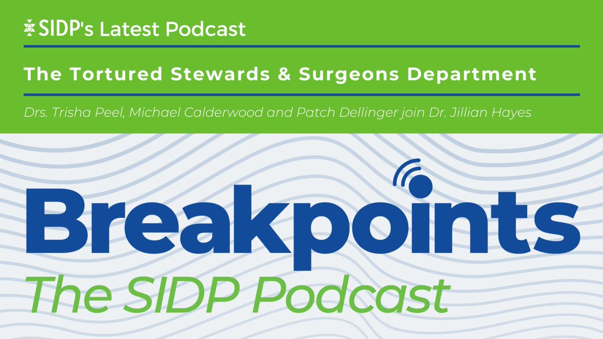 SIDP (@sidpharm) on Twitter photo New #Breakpoints episode:
We invite you to the 1st ever meeting of The Tortured Stewards & Surgeons Department. Tune in to today’s episode to hear Drs. Patch Dellinger, <a href="/DrTrishaPeel/">DrTrishaPeel</a>, and <a href="/CalderwoodMD/">Michael Calderwood, MD, MPH</a> discuss optimal management of perioperative antibiotics & prevention of SSI. New #Breakpoints episode:
We invite you to the 1st ever meeting of The Tortured Stewards & Surgeons Department. Tune in to today’s episode to hear Drs. Patch Dellinger, <a href="/DrTrishaPeel/">DrTrishaPeel</a>, and <a href="/CalderwoodMD/">Michael Calderwood, MD, MPH</a> discuss optimal management of perioperative antibiotics & prevention of SSI.