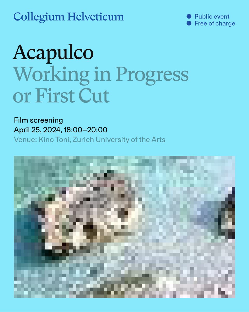 Next week at Kino Toni, @zhdk: screening of the film “Acapulco” by @BrunoMoreschi and Pedro Gallego and a lecture by Joanna Zylinska. collegium.ethz.ch/events/fellow-….