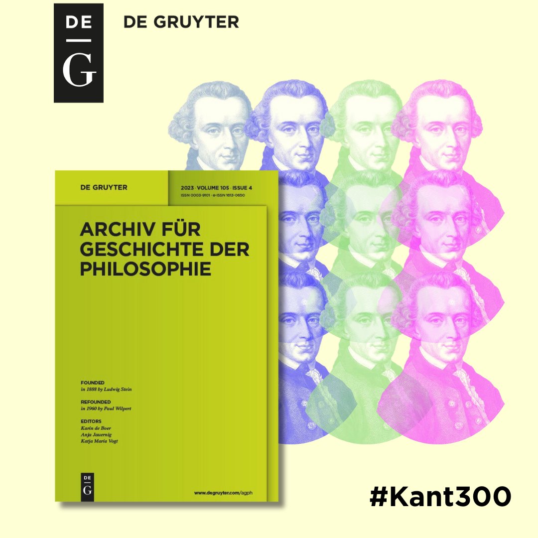 Part of our #Kant300 collection is an editorial selection of 10 seminal articles from the leading journal Archiv für Geschichte der Philosophie – from 1888 all the way up to 2012.

Explore 150 years of Kantian research! Free access until May 15: cloud.newsletter.degruyter.com/kant300