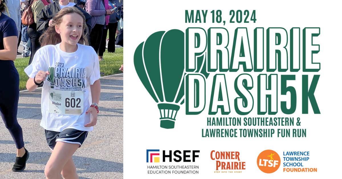 Join us for the 2024 Prairie Dash 5k fun run throughout the grounds of Conner Prairie on Saturday, May 18th at 9:00 am. Registration is $25/individual and includes a race tee, timing bib, and commemorative medal. Register here: hsefoundation.org/prairie-dash