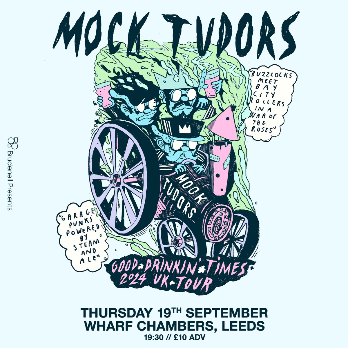 'South Yorkshire's answer to Buzzcocks meet The Sweet’ - @mocktudors return to Leeds for a show at @WharfChambersCC on 19th September! 🤴 Tickets are on sale now - don't go waiting about, this is a party you don't want to miss out on. 🎟️ 👇 ➡️ bit.ly/MockTudors-LDS