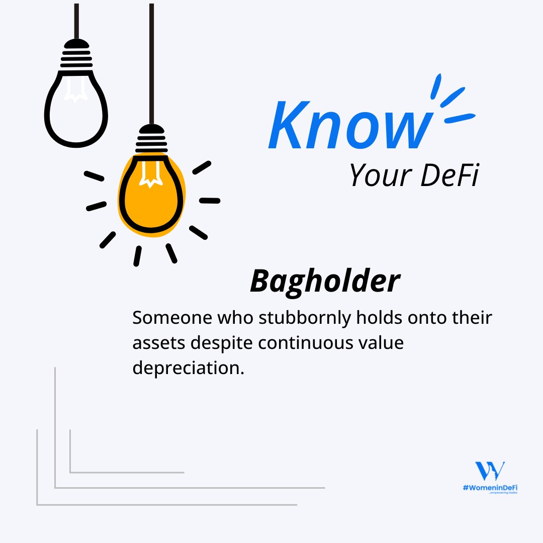 Bag holders hold onto coins despite their decrease in value because they believe in the long-term gains of their holdings. 
They could also have an emotional attachment to their initial investment. 
Don't be one! Make informed decisions on your investments

#WID #DeFi