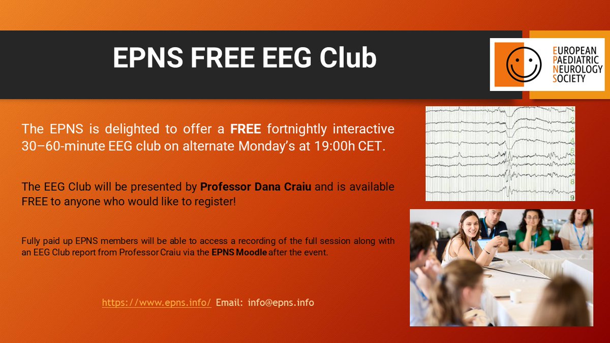 NEW! EPNS EEG Club! The EPNS is delighted to offer a FREE interactive 30–60-min EEG club on alternate Monday’s 19:00h CET. The EEG Club will be presented by Professor Dana Craiu and is available FREE to anyone who would like to register! Starts 29 April epns.info/epns-eeg-club/