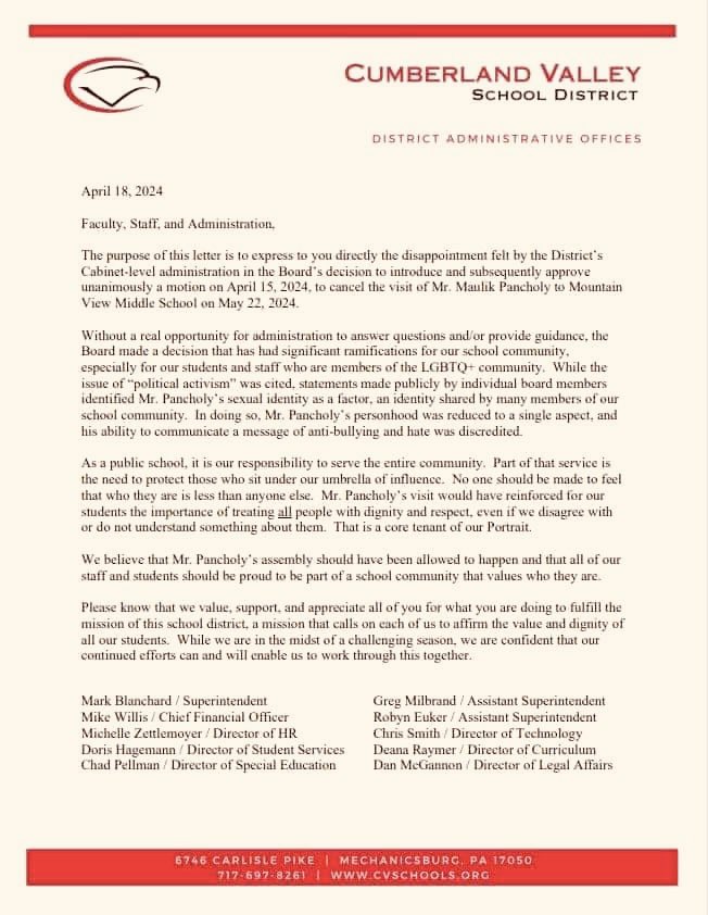 A letter from the Superintendent and nine other district administrators from the Cumberland Valley School District to the school community in response to the the school board’s 8-0 decision to cancel Maulik Pancholy’s author visit with the students of Mountain View Middle School.