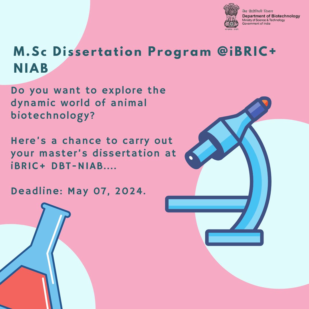 iBRIC+ @HydNiab invites applications for MSc dissertation! Gain invaluable skills in the field of animal biotechnology. Apply here: niab.org.in/Notifications_… @DrJitendraSingh @rajesh_gokhale