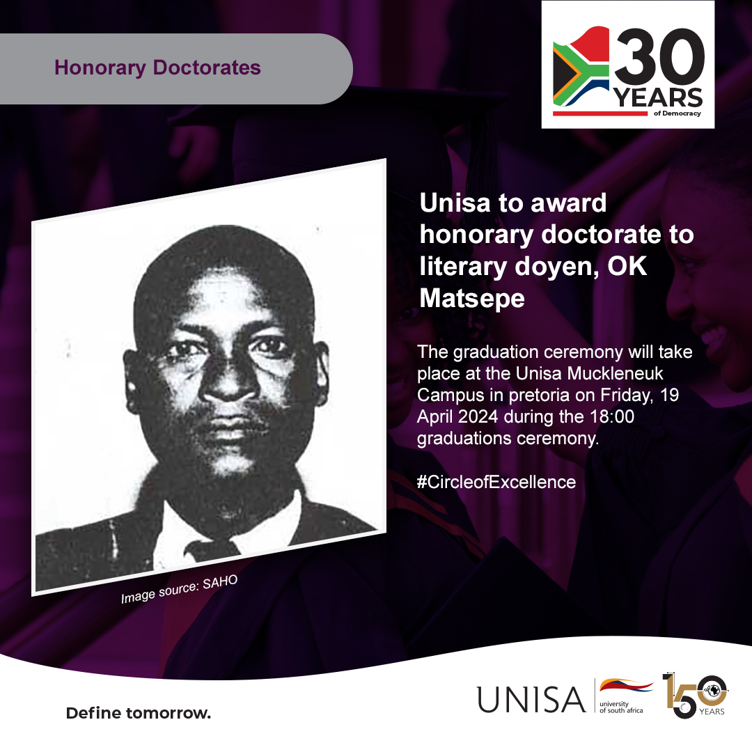unisa's tweet photo. Unisa to award honorary doctorate to literary doyen, OK Matsepe. Watch on YouTube, today 19 April at 18:00: https://t.co/ghS1jUHGiv
#CircleofExcellence
#2024UnisaAutumnGraduations https://t.co/VpREAhMqlJ