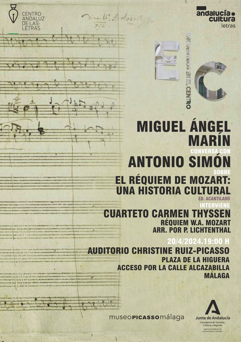 Un repaso musical y literario por el 'Requiem' de #Mozart con Miguel Ángel Marín, Antonio Simón y el cuarteto Carmen Thyssen. #Mañana en el Auditorio Christine Ruiz-Picasso. @Acantilado1999 @mPICASSOm @CulturaCuenta @CulturaAND @MalagaJunta @MiguelAMarinL