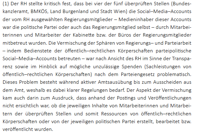Der Rechnungshof hat sich die Social-Media-Accounts von Regierungsmitgliedern angeschaut. Die Kritik betrifft vor allem die Vermischung von staatlicher und politischer Sphäre. 

rechnungshof.gv.at/rh/home/home/h…