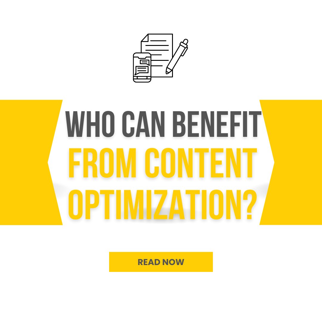 Who Can Benefit from Content Optimization?

Marketers
Businesses
Bloggers
Content creators
Website owners

 #ContentOptimization #DigitalMarketing