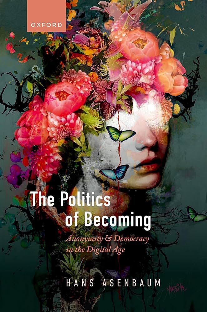 Delighted to host @Hans_Asenbaum for his book talk on The Politics of Becoming @OUPPolitics next Tuesday.