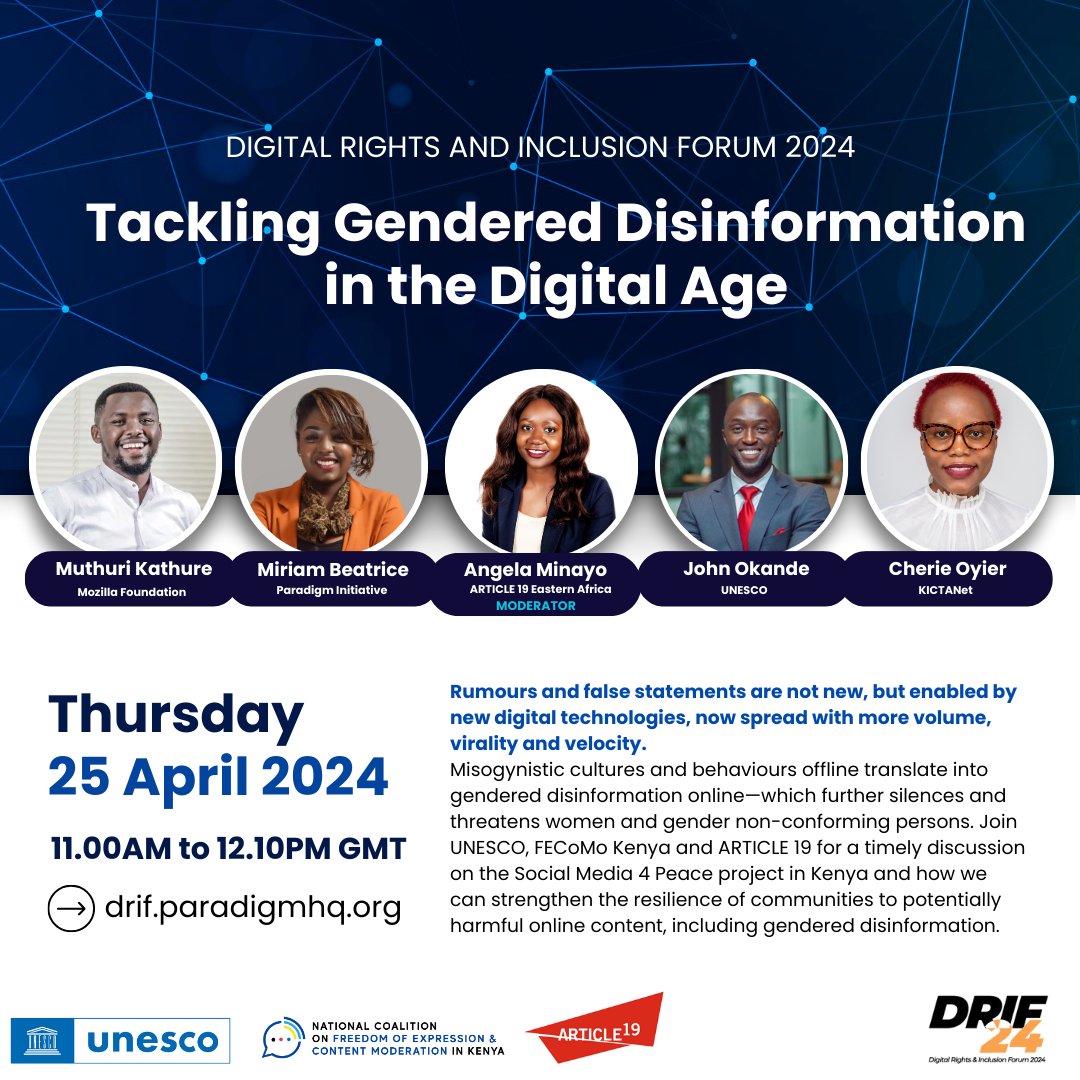 🎉 We're excited to announce our panel, 'Tackling Gendered Disinformation in the Digital Age', at #DRIF24 in Accra, Ghana next week! Connect with us, @UnescoEast and @article19org at #DRIF24, and stay tuned for updates and soundbites. #SM4PKenya