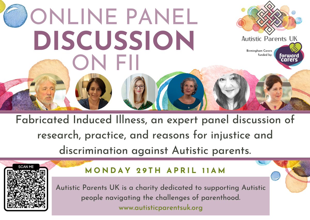 Online discussion panel discussion on FII hosted by @parentsuk Fabricated or Induced Illness, an expert panel discussion of research, practice, and reasons for injustice and discrimination against Autistic parents Mon 29th April 11am