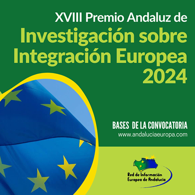 📢🇪🇺 XVIII Edición del Premio Andaluz de Investigación sobre Integración Europea 2024 Dentro hilo 🧵⬇️