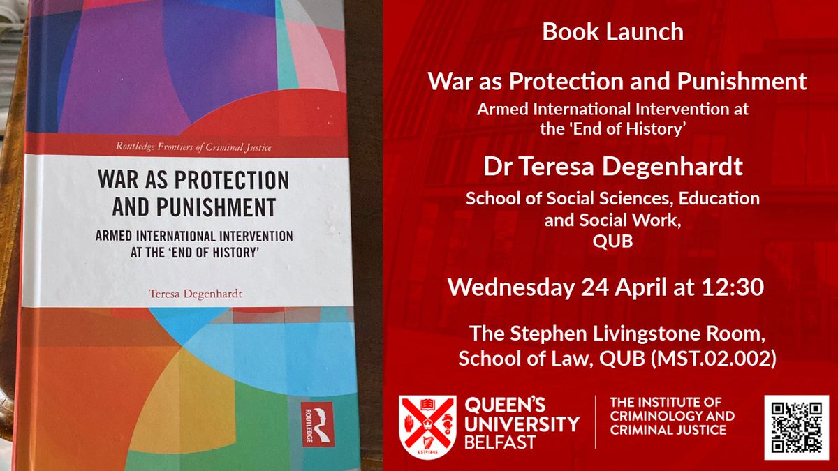 🔜 Join us to celebrate the launch of @DrTDegenhardt's book 'War as Protection and Punishment: Armed International Intervention at the 'End of History'' (Routledge, 2023) 📍Wednesday 24/4 at 12:30 in the Stephen Livingstone Room (MST.02.002) 🧷 forms.office.com/e/1FW3WWpiqj 📚🥂