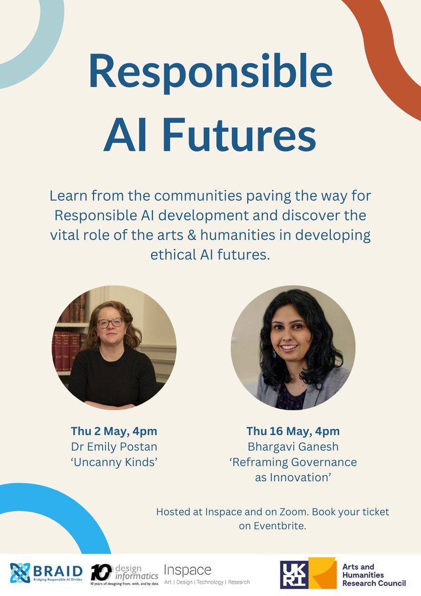 We have two fabulous May speakers lined up for the BRAID x IDI 'Responsible AI Futures' hybrid talks, @emily_postan and @Bhargavi_Ganesh - make sure you don't miss them! braiduk.org/events #BraidUK #DIwebinars #tech #ai #ResponsibleAI #rri #responsibleresearch