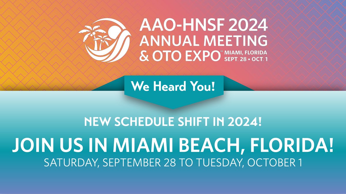 Save the Date: Join us Saturday, September 28 – Tuesday, October 1, in Miami Beach, Florida, for the AAO-HNSF 2024 Annual Meeting & OTO EXPO! We can’t wait to Experience the Extraordinary with you at #OTOMTG24! #ENT #otolaryngology entannualmeeting.org