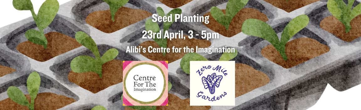 Theatre Alibi seed planting with Zero Mile Garden on 23 April 2024 - contact the St Thomas Community Builder for information: buff.ly/4aWMt4g