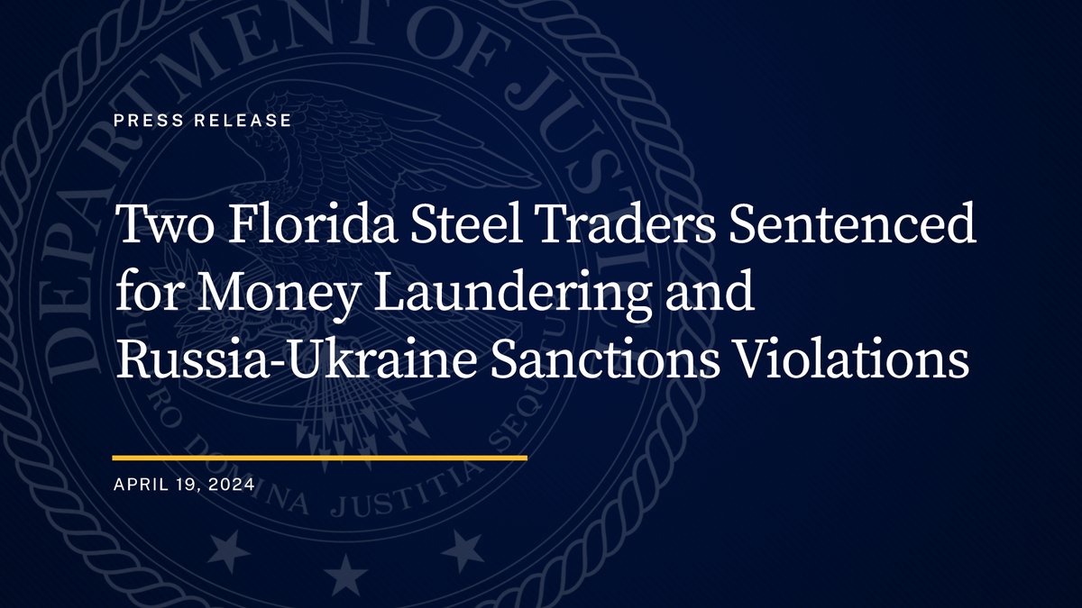 Two Florida Steel Traders Sentenced for Money Laundering and Russia-Ukraine Sanctions Violations President of Metalhouse LLC Sentenced to Six Years in Prison and $160 Million Forfeiture 🔗: justice.gov/opa/pr/two-flo…