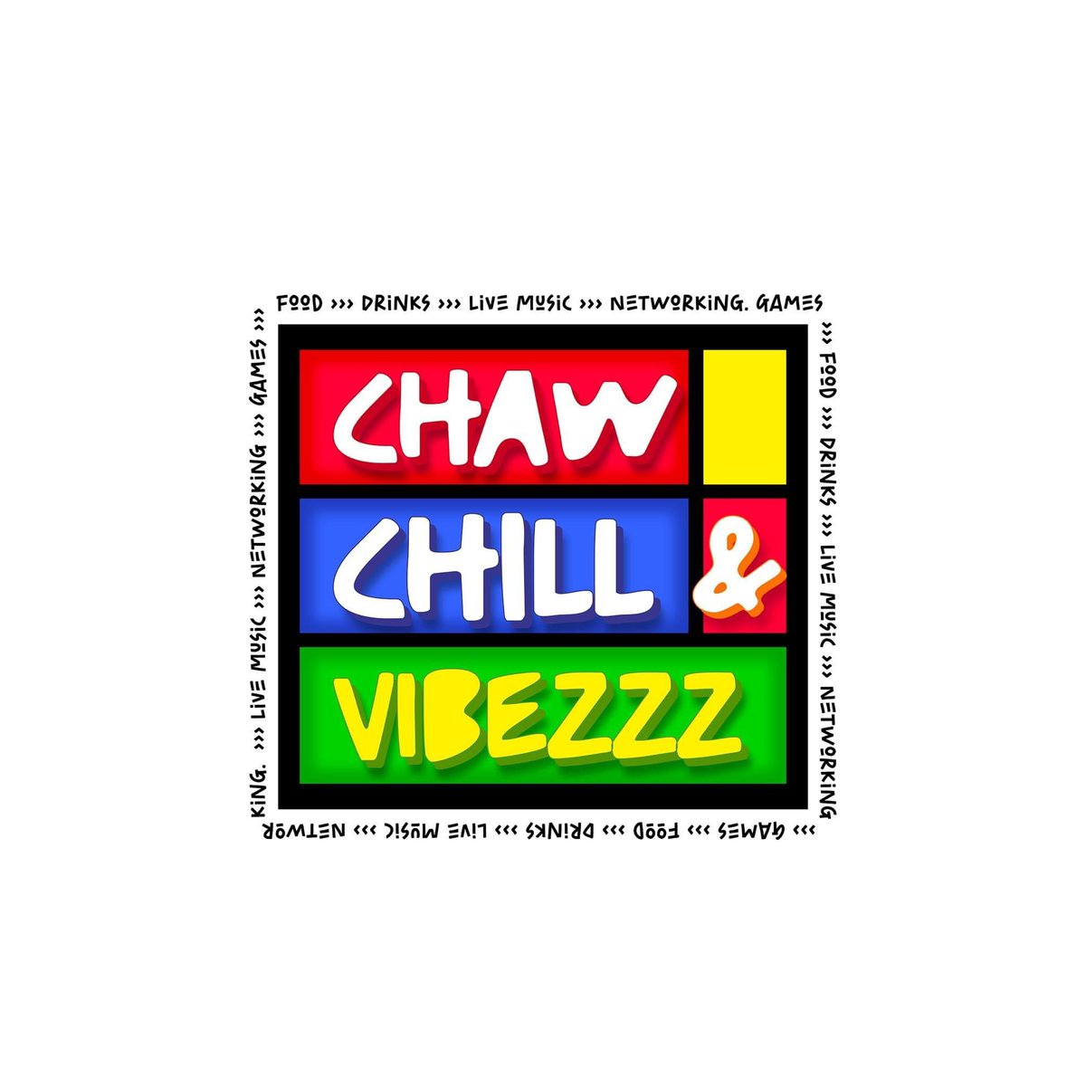 Chaw, Chill & Vibezzz 
#CCVisComing