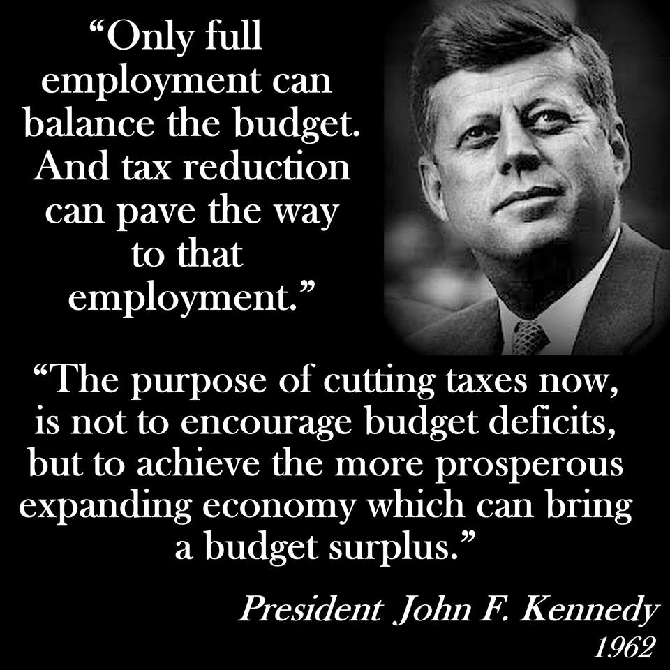 John F Kennedy on taxes.