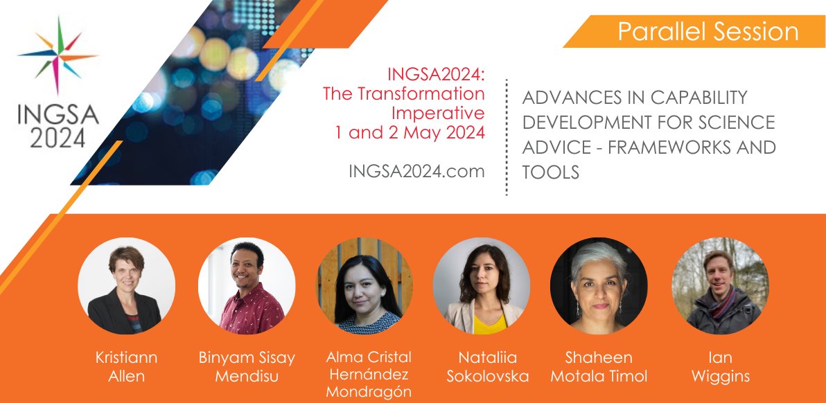 Introducing the panel discussing ' Advances in Capability Development for Science Advice - Frameworks and Tools.' Discover how jurisdictions are enhancing science advice capabilities to meet evolving policy needs and focusing on high-level frameworks. #INGSA2024 #SciPol
