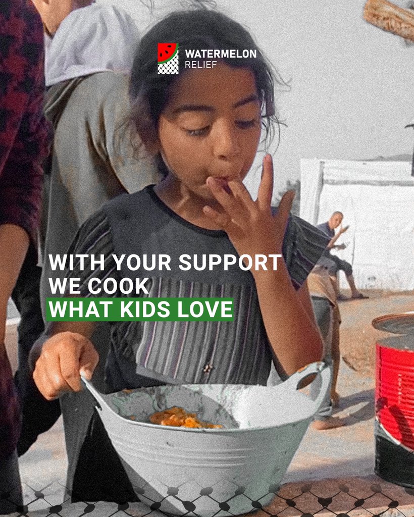 With your support, we cook what children love. gofundme.com/watermelonreli…