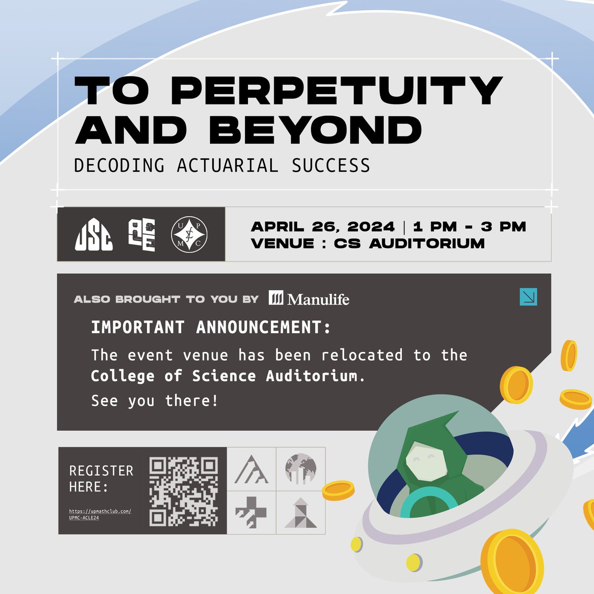 upmathclub's tweet photo. 𝗟𝗘𝗧'𝗦 𝗠𝗘𝗘𝗧 𝗔𝗧 𝗖𝗦 𝗔𝗨𝗗𝗜!

Our new venue is at the College of Science Auditorium!  

This event is also brought to you by Manulife.   

You may register here:
https://t.co/OhapRWAfuc

#GoogolLearns 
#ToPerpetuityAndBeyond 
#ACLE2324 
#DefendAcademicFreedom https://t.co/1SrUwZN2Qa