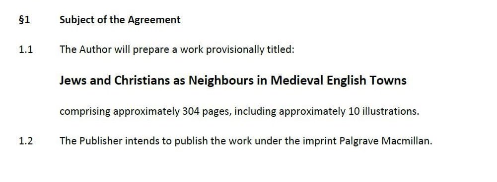 Now that I’ve signed the contract, I’m super excited that over the next three years, I’ll be writing my book ‘Jews and Christians in Medieval English Towns’ with Palgrave! Not the book of the thesis but a project that’s been with me just as long. Let’s do it!