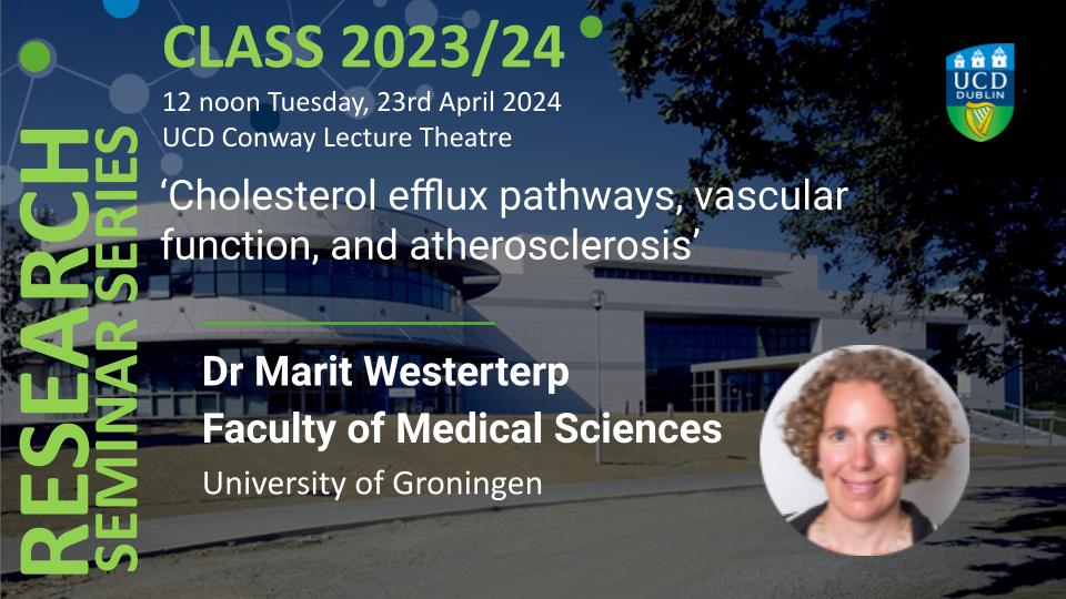 Up next in #CLASS: Dr. Dr Marit Westerterp, Faculty of Medical Sciences, University of Groningen. In this seminar Dr. Westerterp will discuss about Cholesterol efflux pathways, vascular function, and atherosclerosis. All welcome. Tuesday 23rd April at 12pm