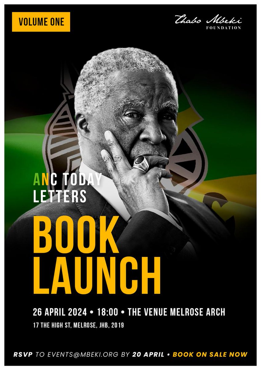 The Thabo Mbeki Foundation is launching  Volume 1 of President Thabo Mbeki's 'ANC Today' Letters, a collection of insightful & thought-provoking missives reflecting on contemporary South African political and social issues. Limited Seats - RSVP is essential. #WhatAreYouReading?