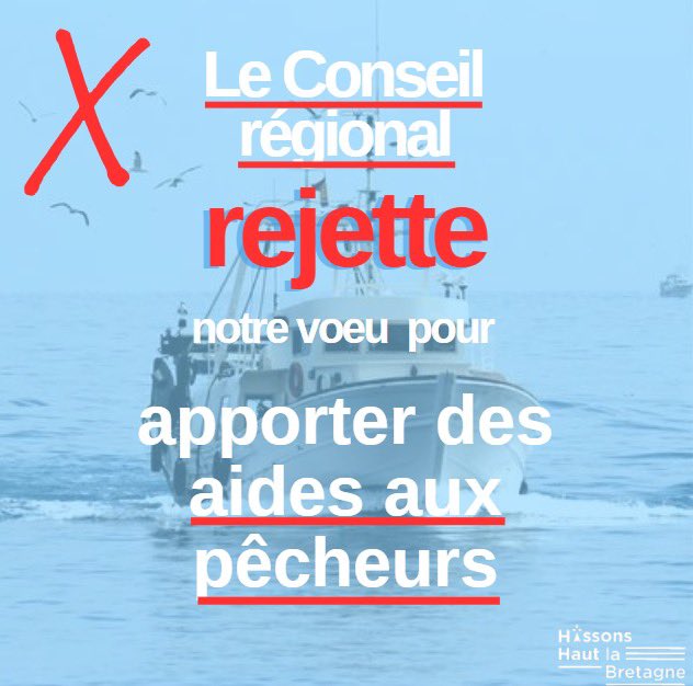 Hissonshautbzh's tweet photo. Le Conseil régional a refusé notre vœu visant à soutenir nos pêcheurs ! Retrouvez l’explication de notre vœu par @marclefur : https://t.co/2414Fn1NMi https://t.co/fQbM1xtZEA