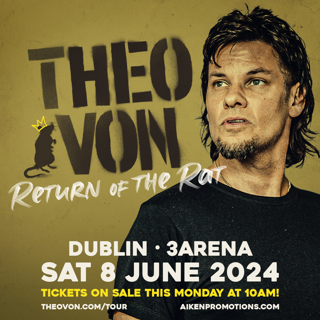 ⭐Just Announced⭐ Touring comedian and podcast host, @TheoVon, comes to #3Arena with his stand-up tour 'Return of the Rat' on Saturday, 8 June 2024. 🎟️ Three+ Presale & general sale kicks off this Monday at 10am.