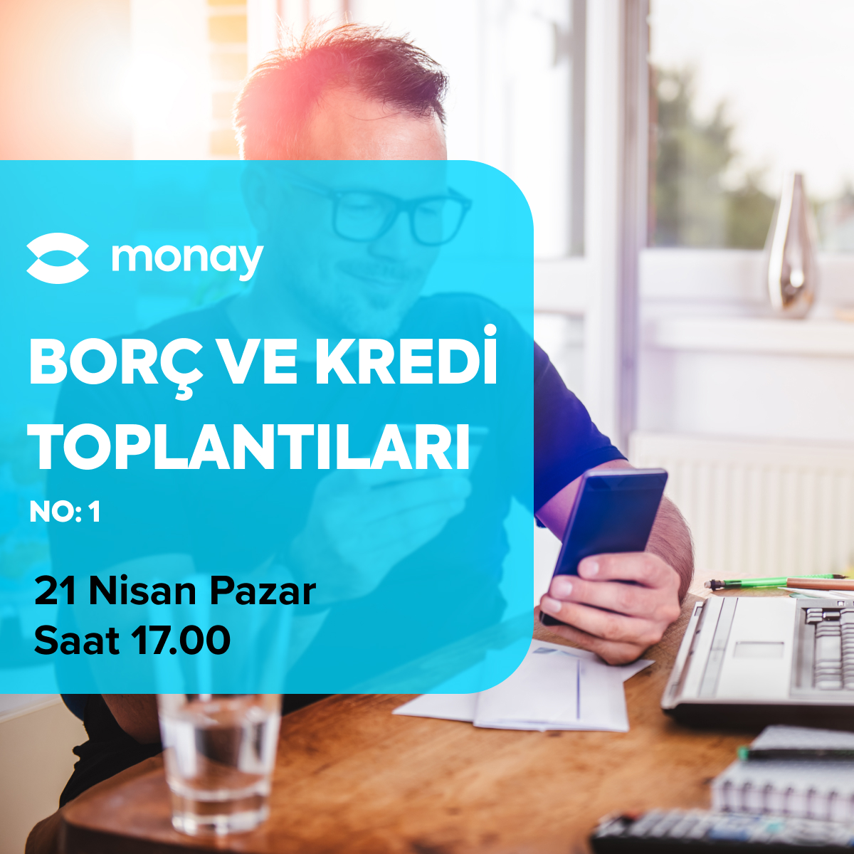 MONAY BORÇ VE KREDİ TOPLANTILARI
Borçlarınızı etkin bir şekilde yönetmek ve azaltmak üzerine konuşacağımız toplantıya sizleri de bekliyoruz.

Toplantıya katılmak için aşağıdaki formu doldurabilirsiniz.
form.typeform.com/to/bccnBIDt