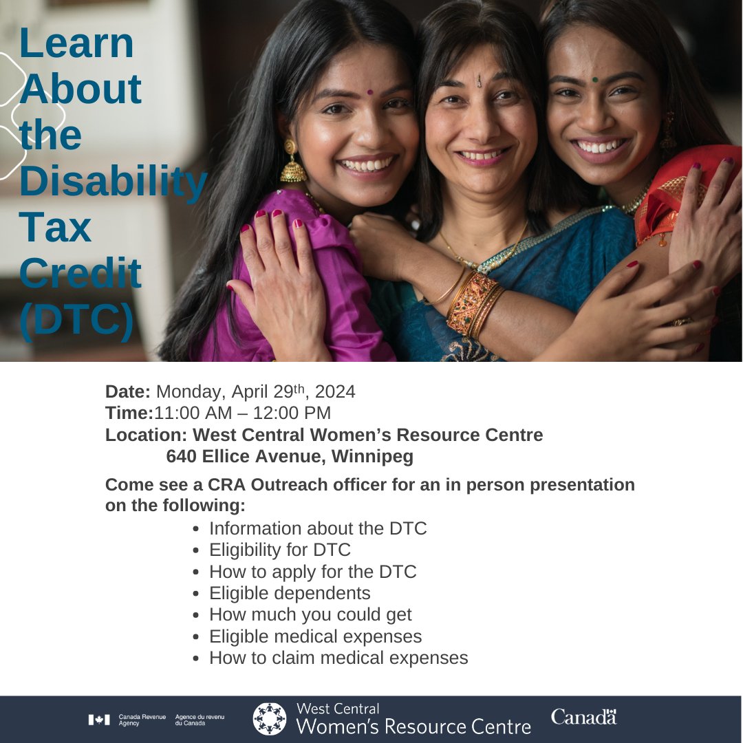 Learn about the Disability Tax Credit: On Monday, April 29th, a community outreach officer from the CRA will present on the disability tax credit. This program will take place at 640 Ellice Ave from 11am to noon.