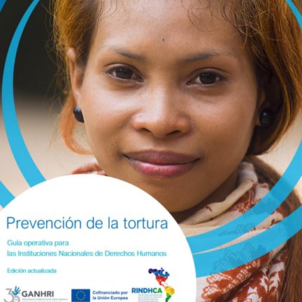 Ya está disponible en español nuestra publicación: Prevención de la Tortura: Una Guía Operativa para las Instituciones Nacionales de Derechos Humanos Léala aquí: apt.ch/sites/default/…