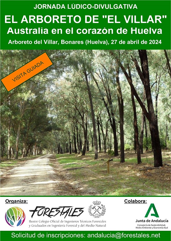 El PRÓXIMO 27 DE ABRIL nuestra delegación en Andalucía organiza la Jornada divulgativa en el Arboreto de “El Villar”, en el T.M. de Bonares (Huelva). Esta actividad estará protagonizada por una visita guiada a este paraje que perteneció a la red de arboretos experimentales que se