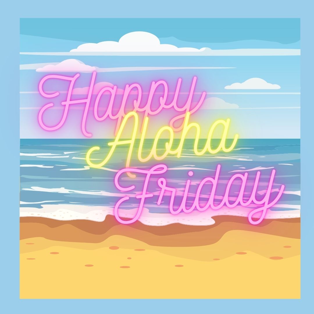 🌺🌈 Aloha Friday checklist: Good vibes ✅ Beach day planned ✅ Relaxation ready ✅ Let's make this weekend one for the books! 🌺🏄‍♂️ #AlohaSpirit #WeekendGoals #BeachVibes  #AlohaFriday