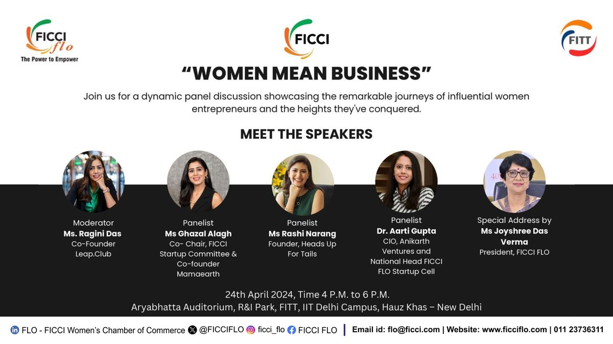 FICCI FLO invites its members for an inspiring panel discussion 'WOMEN MEAN BUSINESS' celebrating entrepreneurial spirit🚀 📅24/04/2024 📍Aryabhatta Auditorium, R&I Park, FITT, IIT Delhi Campus, Hauz Khas, New Delhi 🕓4-6pm 📝Register(1st-come, 1st-serve): forms.office.com/r/QfvkWwCdN9