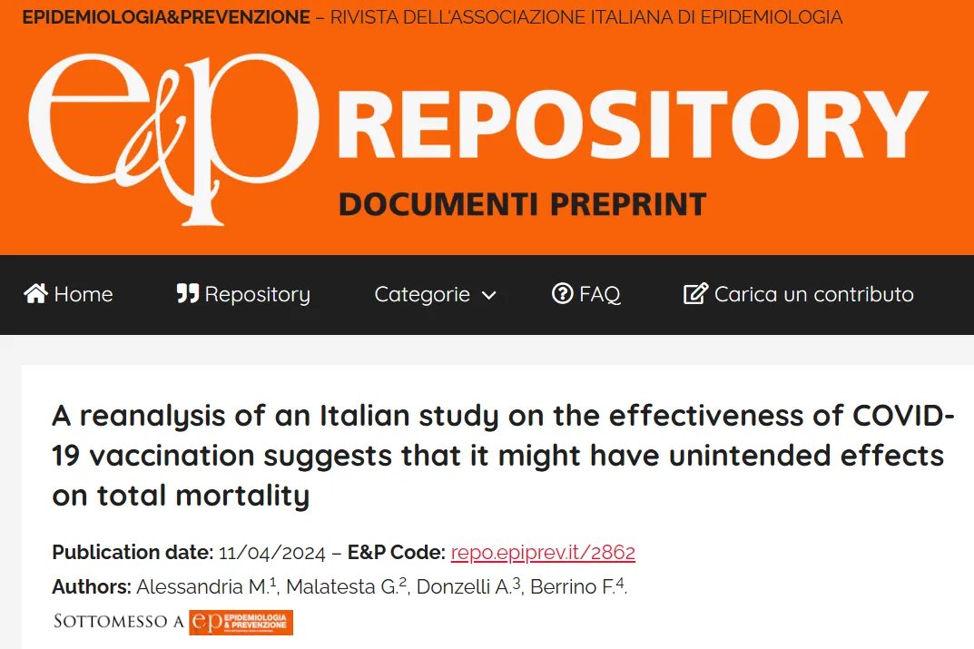 1. New Italian study calculates Covid-19 vaccine reduces average life expectancy by four months. Paper submitted to “Epidemiology and Prevention”, the in-house Journal of the Italian Association of Epidemiology. (Under review).