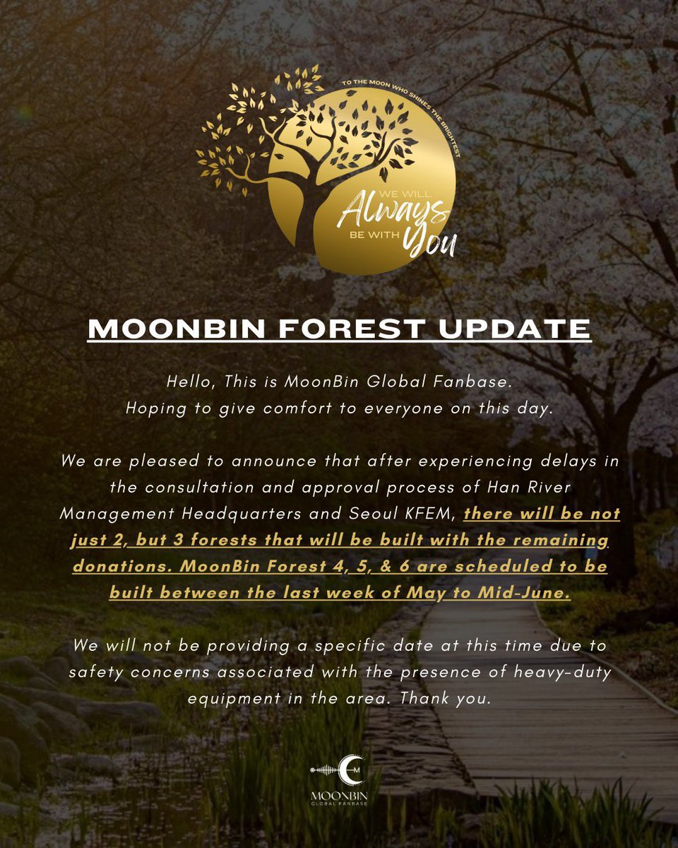 [🌳] TO THE MOON WHO SHINES THE BRIGHTEST: we will ALWAYS be with YOU Hoping to give comfort to everyone on this day, we are pleased to announce that after experiencing delays in the consultation and approval process of Han River Management Headquarters and Seoul KFEM, there…