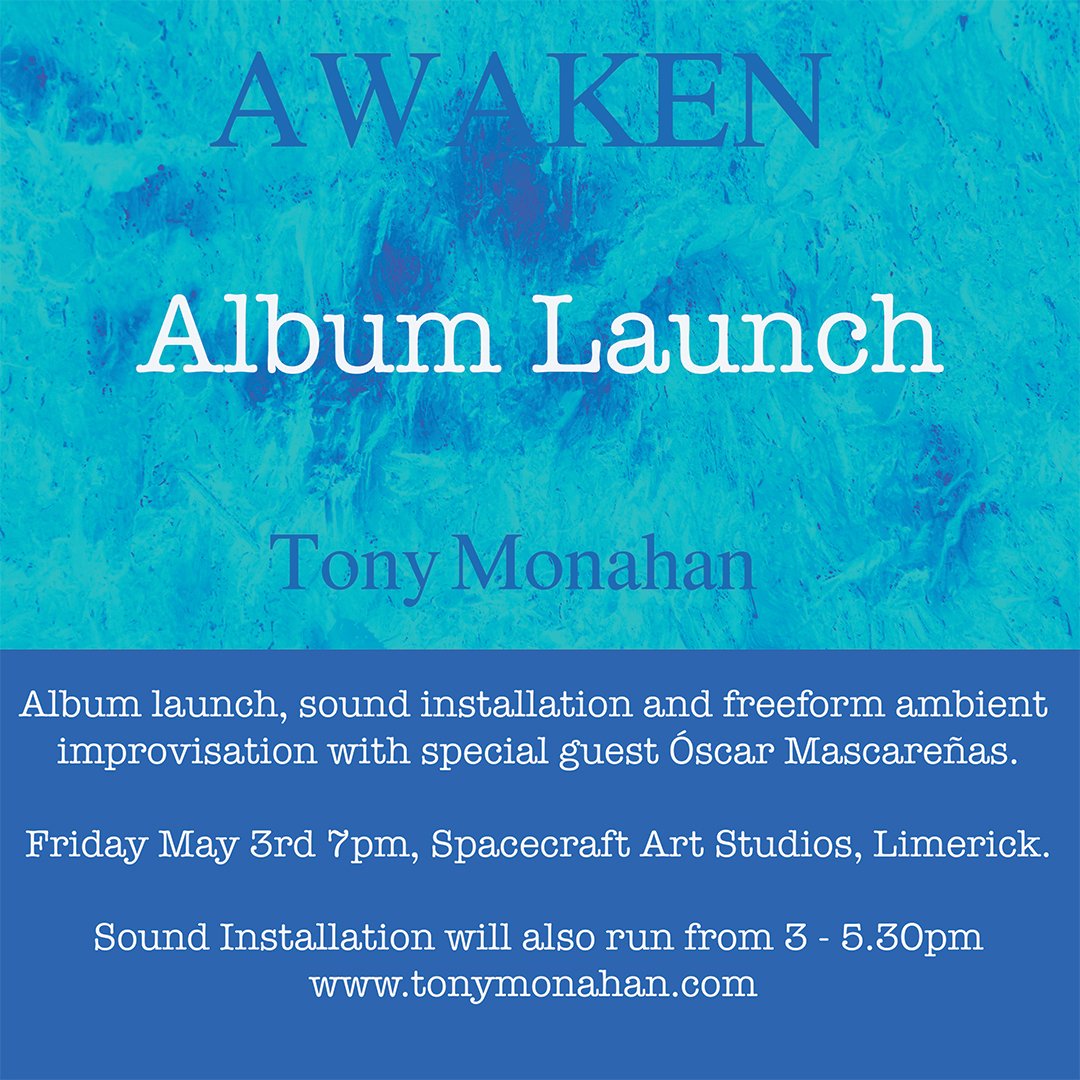 Pity of the Sea (@pityofthesea) on Twitter photo Tony is launching his debut album of ambient compositions on May 3rd Spacecraft Limerick with special guest Óscar Mascareñas <a href="/ioscar_ie/">Óscar Mascareñas</a>
An immersive experience, followed by drinks and discussion.
Tickets and album available here: linktr.ee/tonymonahan Tony is launching his debut album of ambient compositions on May 3rd Spacecraft Limerick with special guest Óscar Mascareñas <a href="/ioscar_ie/">Óscar Mascareñas</a>
An immersive experience, followed by drinks and discussion.
Tickets and album available here: linktr.ee/tonymonahan